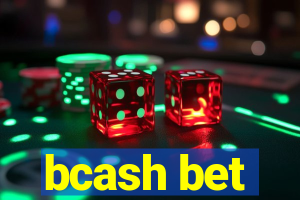 bcash bet